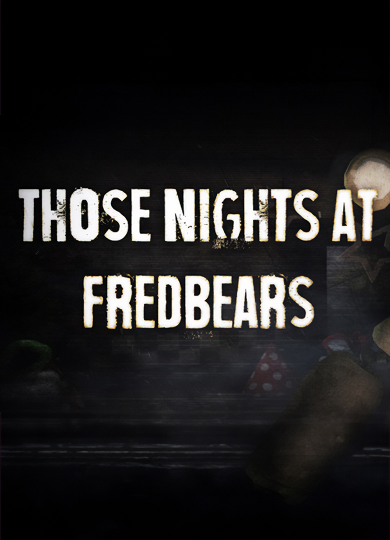 Обложка игры Those Nights at Fredbears
