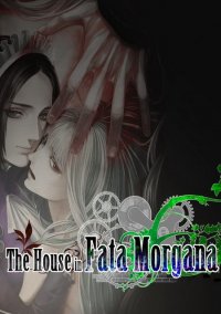 Обложка игры The House in Fata Morgana