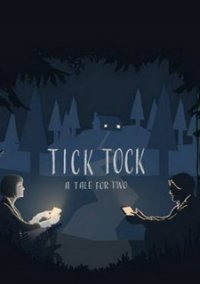 Обложка игры Tick Tock: A Tale for Two