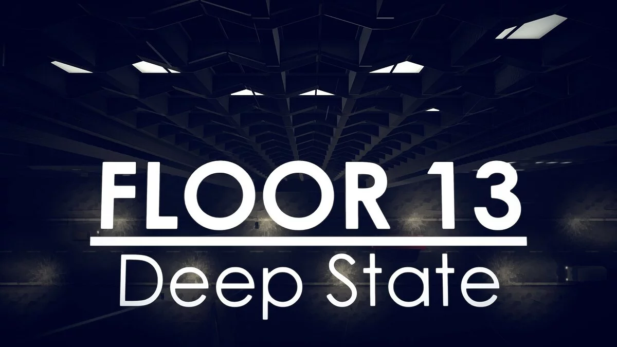 Скриншот из игры Floor 13: Deep State - 13