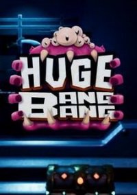 Обложка игры Huge Bang Bang
