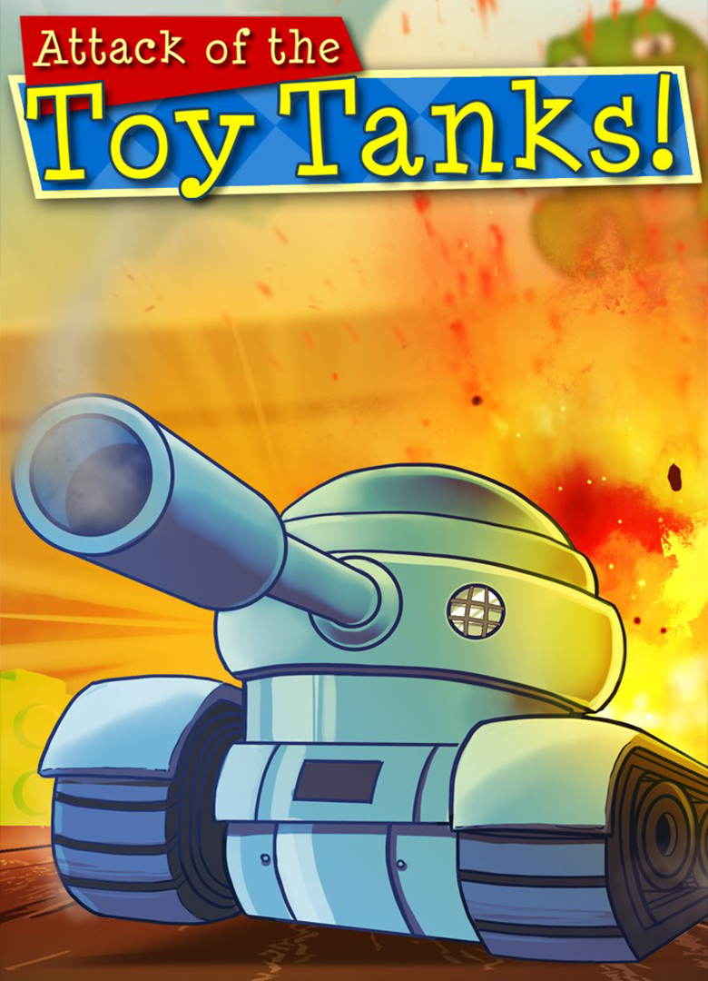 Обложка игры Attack of the Toy Tanks