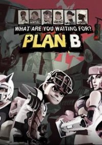 Обложка игры PlanB