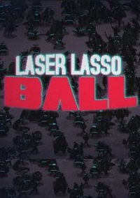 Обложка игры Laser Lasso BALL
