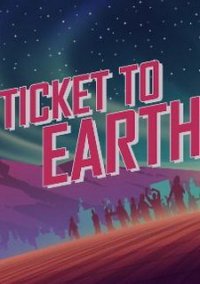 Обложка игры Ticket to Earth