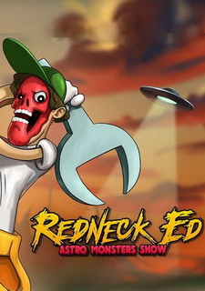 Обложка игры Redneck Ed: Astro Monster Show