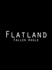 Обложка игры Flatland: Fallen Angle