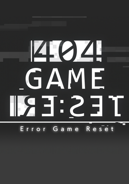 Обложка игры 404 Game Re:set
