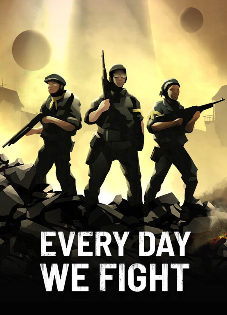 Обложка игры Every Day We Fight