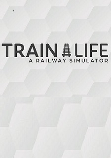 Обложка игры Train Life: A Railway Simulator