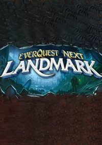 Обложка игры EverQuest Next Landmark