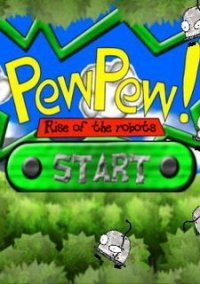 Обложка игры PewPew! Rise of the Robots