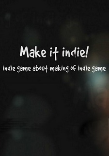 Обложка игры Make it indie!