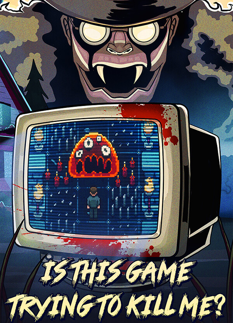 Обложка игры Is this Game Trying to Kill Me?