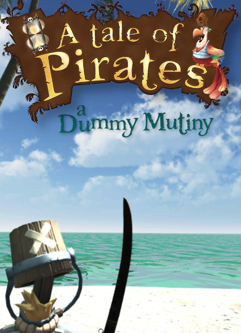 Обложка игры A Tale of Pirates: a Dummy Mutiny
