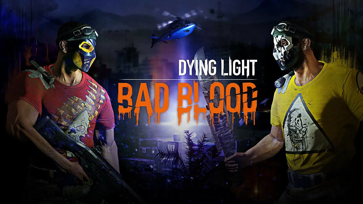 Скриншот из игры Dying Light: Bad Blood - 32