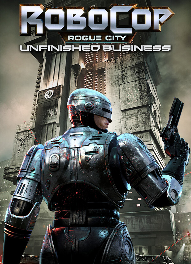 Обложка RoboCop: Rogue City - Unfinished Business