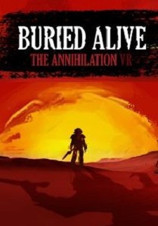 Обложка игры Buried Alive: The Annihilation VR