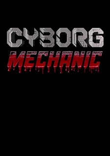Обложка Cyborg Mechanic
