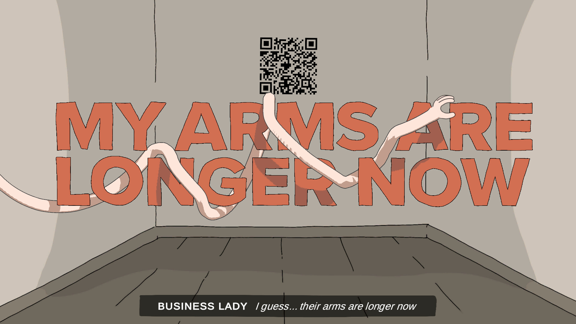 Скриншот из игры My Arms Are Longer Now - 1