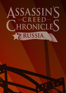 Обложка Assassin's Creed Chronicles: Russia