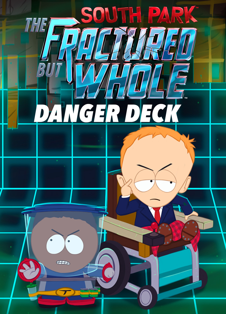 Обложка игры South Park: The Fractured But Whole - Danger Deck