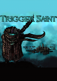 Обложка игры Trigger Saint