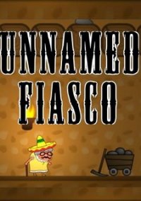 Обложка игры Unnamed Fiasco