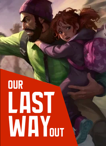 Обложка игры Our Last Way Out