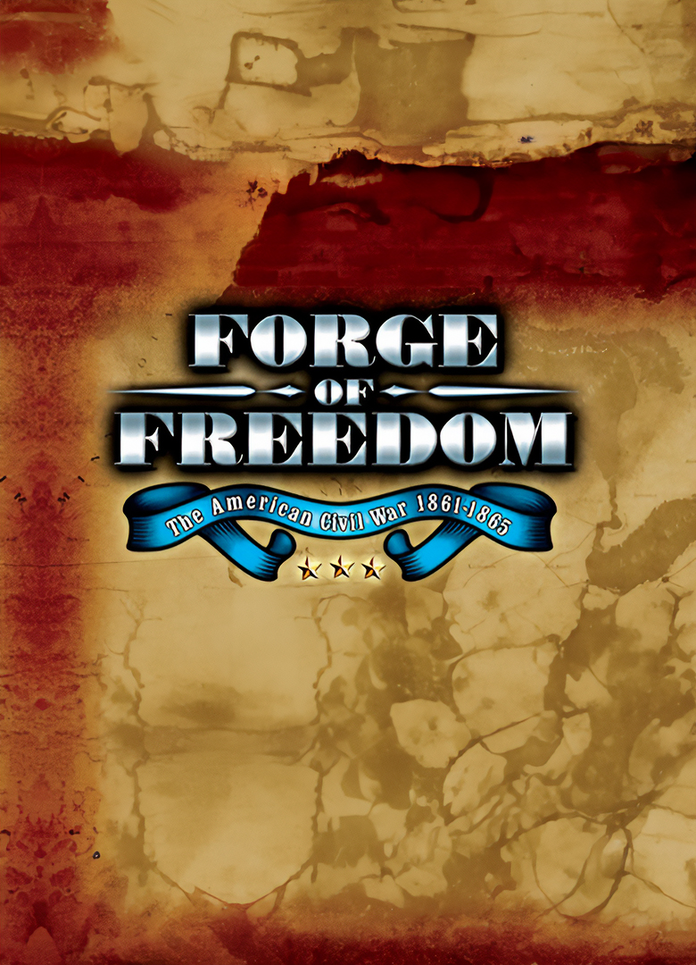 Обложка игры Forge of Freedom: The American Civil War