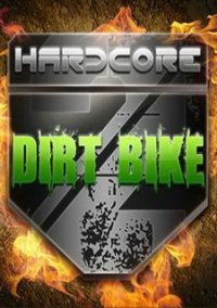Обложка игры Hardcore Dirt Bike